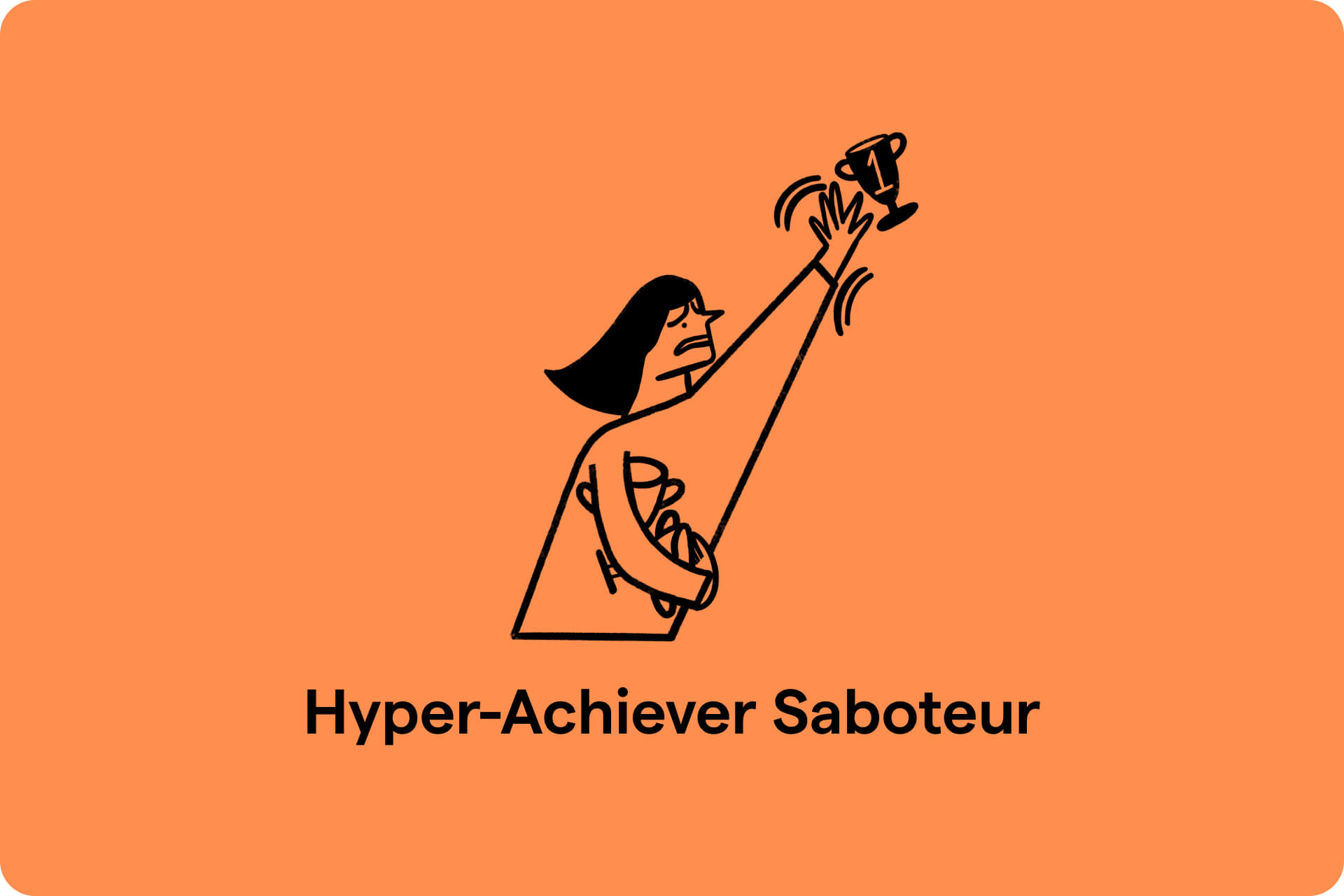 hyper-achiever saboteur illustration