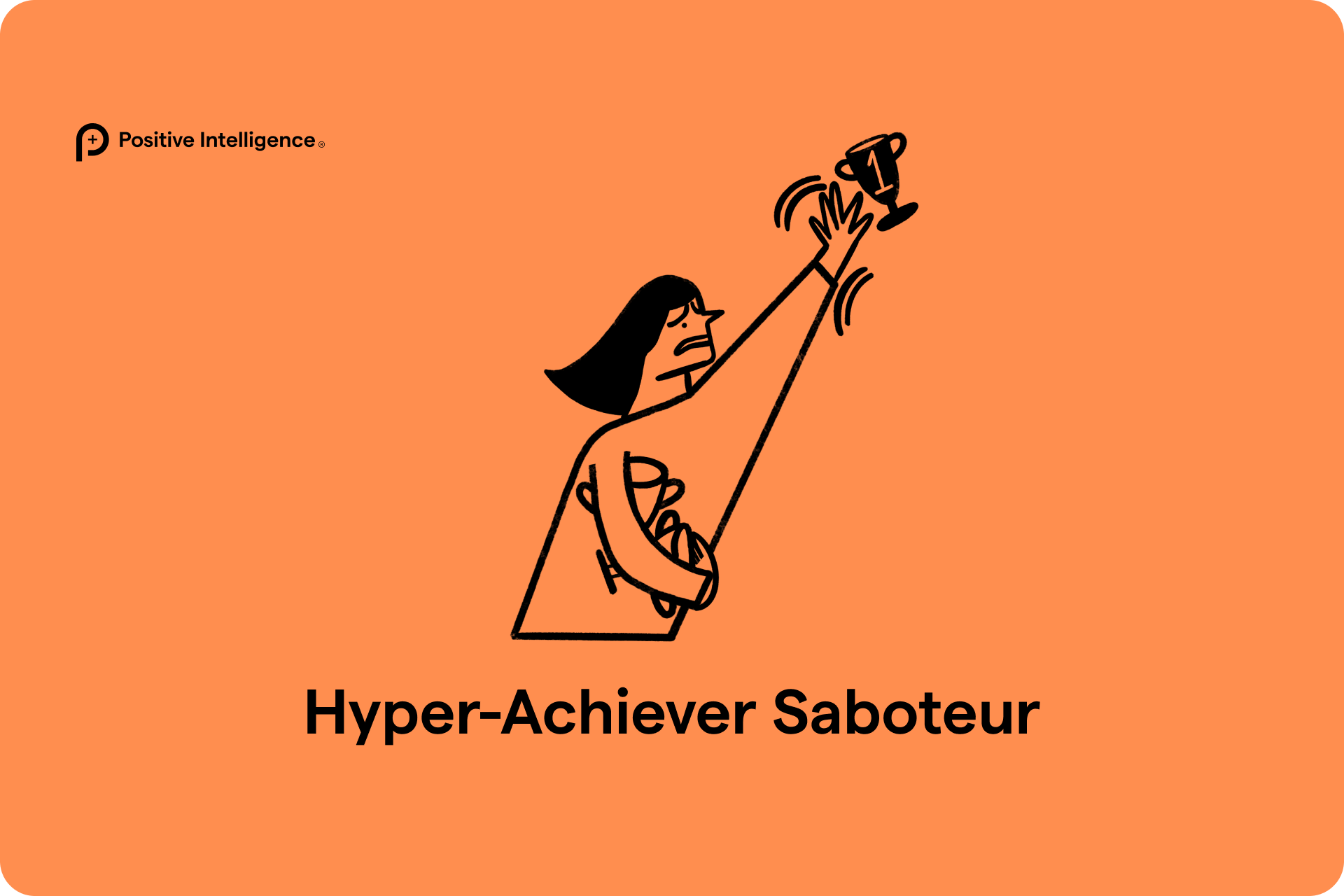 hyper-achiever saboteur