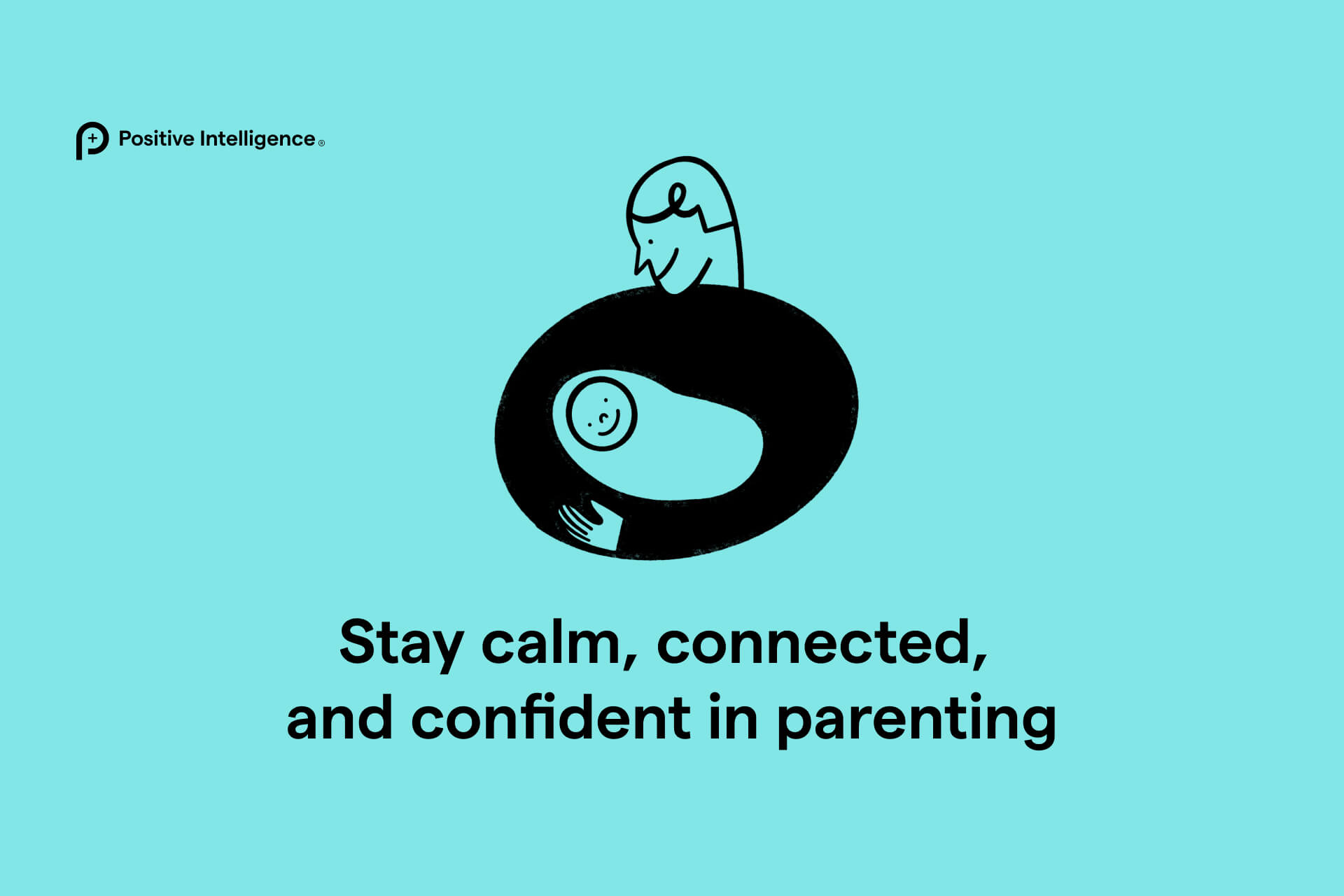 Stay calm, connected, and confident in parenting